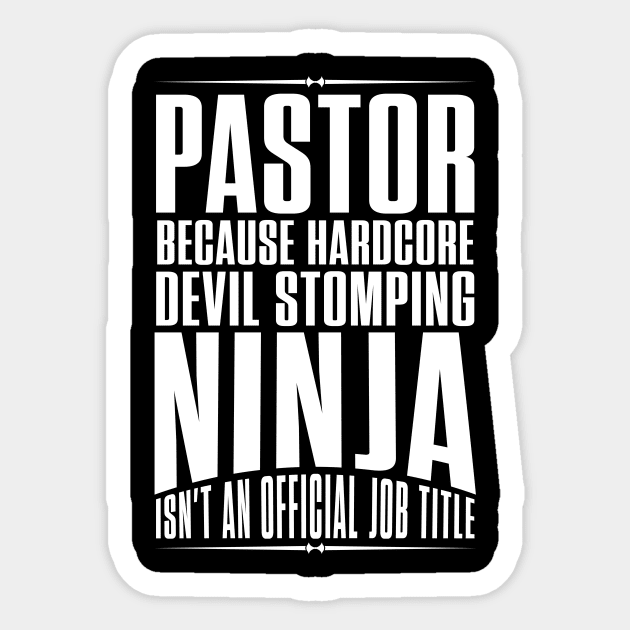 Pastor because devil stomping ninja sale